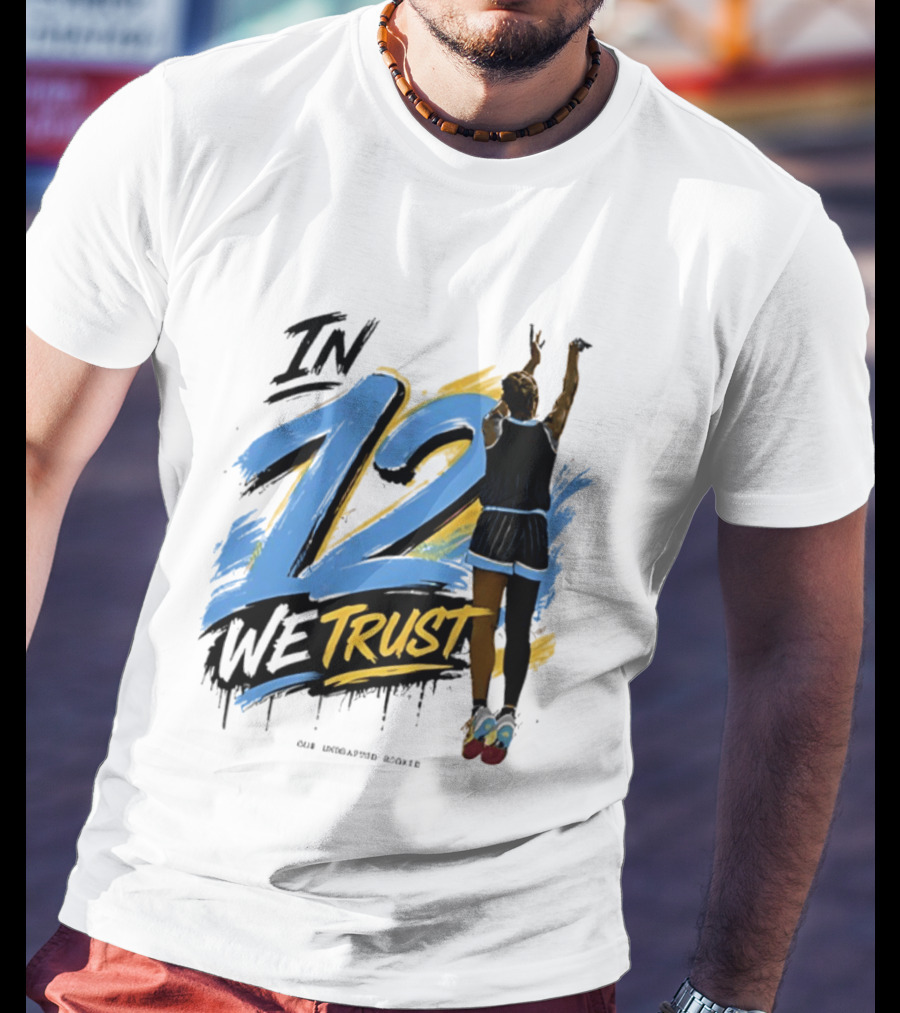 Sydney Taylor Chicago Sky In 12 We Trust Undrafted Rookie Basketball Journey T-Shirt