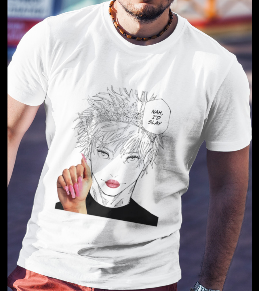 Nah I'd Slay Gojo Manga Character With Pink Lips And Nails T-Shirt
