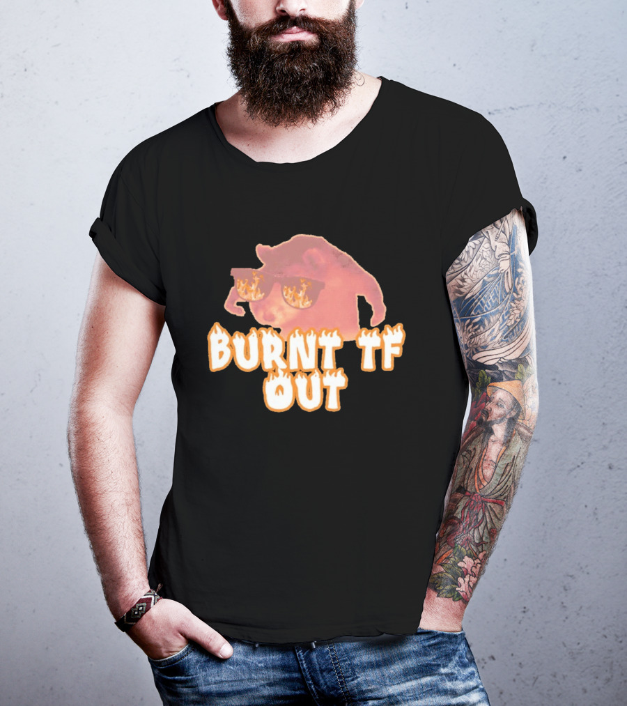 Burnt TF Out Flaming Sunglasses Meme Cat T-Shirt