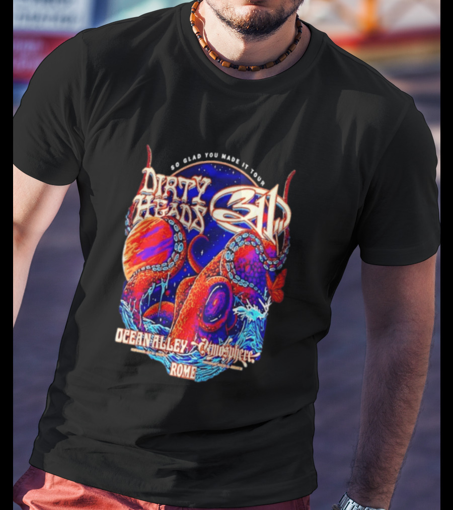 Dirty Heads 311 So Glad You Made It Tour Ocean Alley Atmosphere Rome Octopus T-Shirt