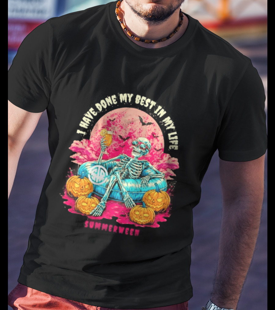 I Have Done My Best In My Life Summerween Skeleton Relaxing With Pumpkins And Bat T-Shirt