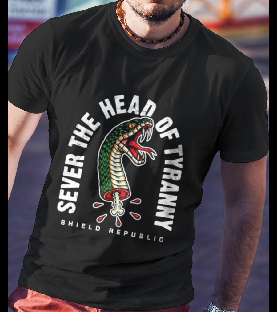 Sever The Head Of Tyranny Shield Republic Snake T-Shirt