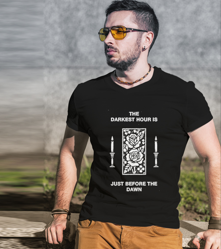 The Darkest Hour Is Just Before The Dawn Floral Candle Motif T-Shirt