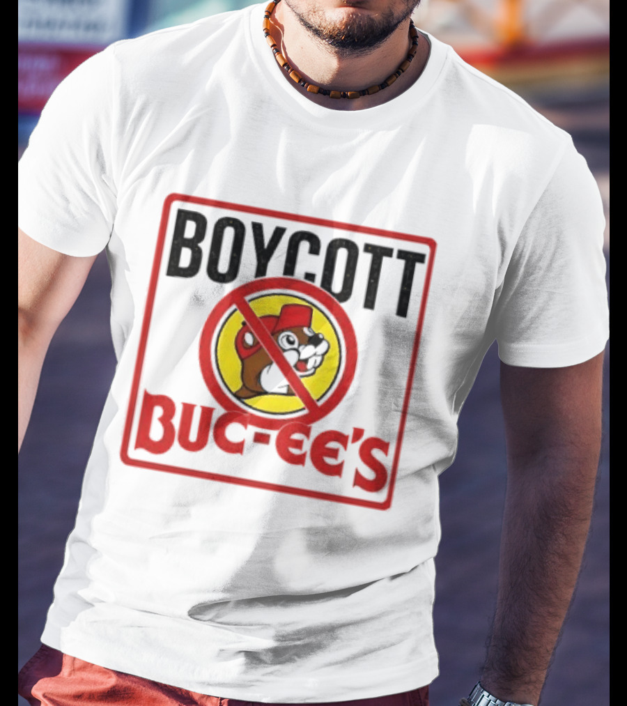 Boycott Buc Ee's Gas Station Protest No T-Shirt