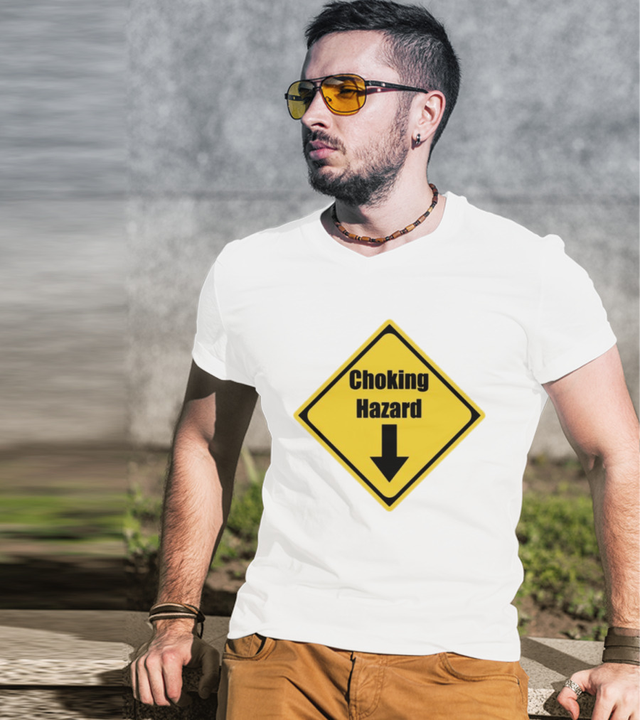 Choking Hazard Warning Sign Down Arrow T-Shirt