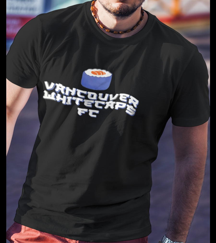 Vancouver Whitecaps FC Sushi Roll Soccer Fan T-Shirt