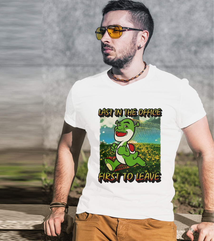 Last In The Office First To Leave Shrek Yoshi Humor T-Shirt