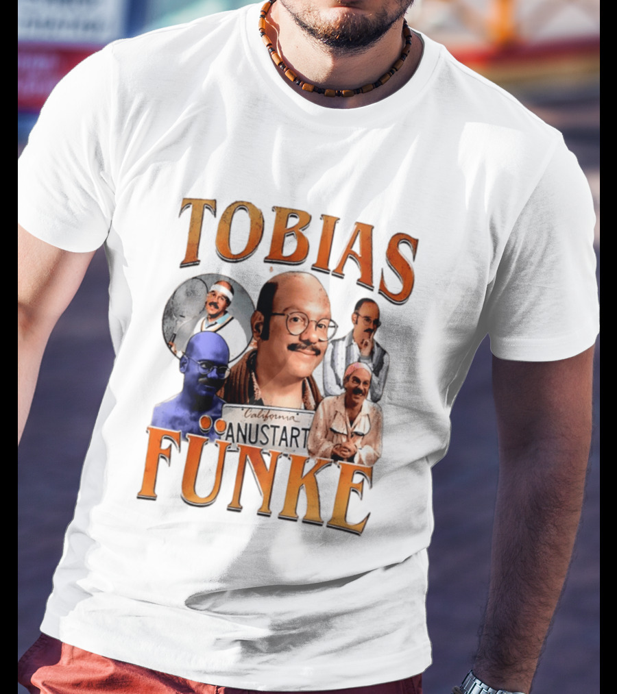 Tobias Funke Anustart Arrested Development Character Compilation T-Shirt