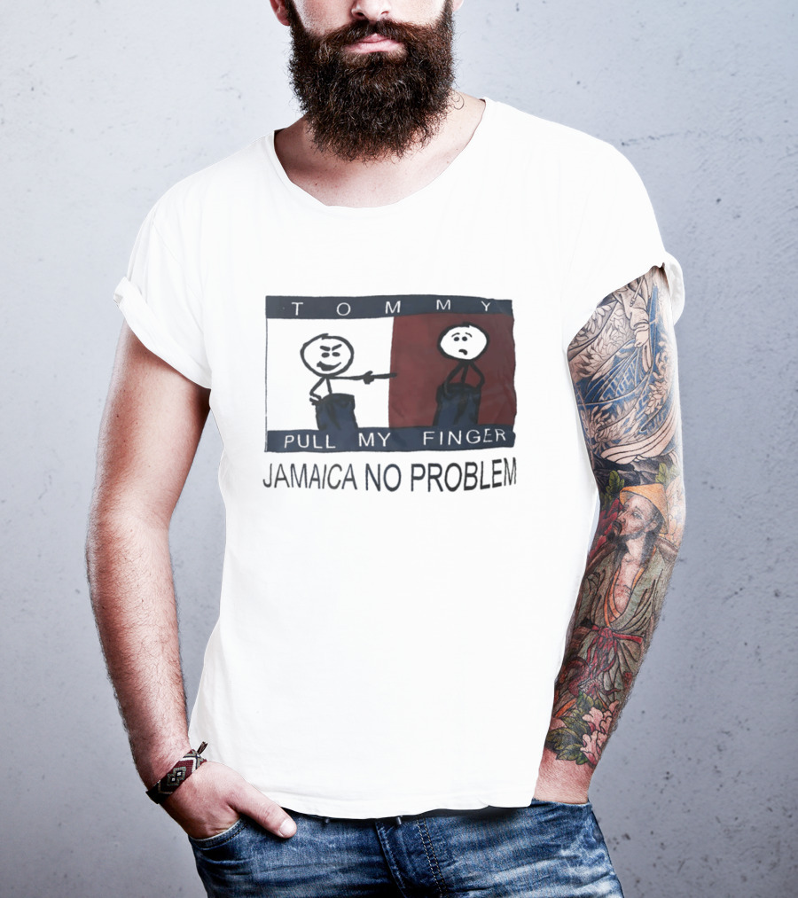 Tommy Pull My Finger Jamaica No Problem Stick Figure Comedy T-Shirt