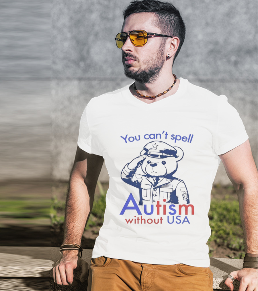Patriotic Bear Saluting With You Can't Spell Autism Without USA T-Shirt