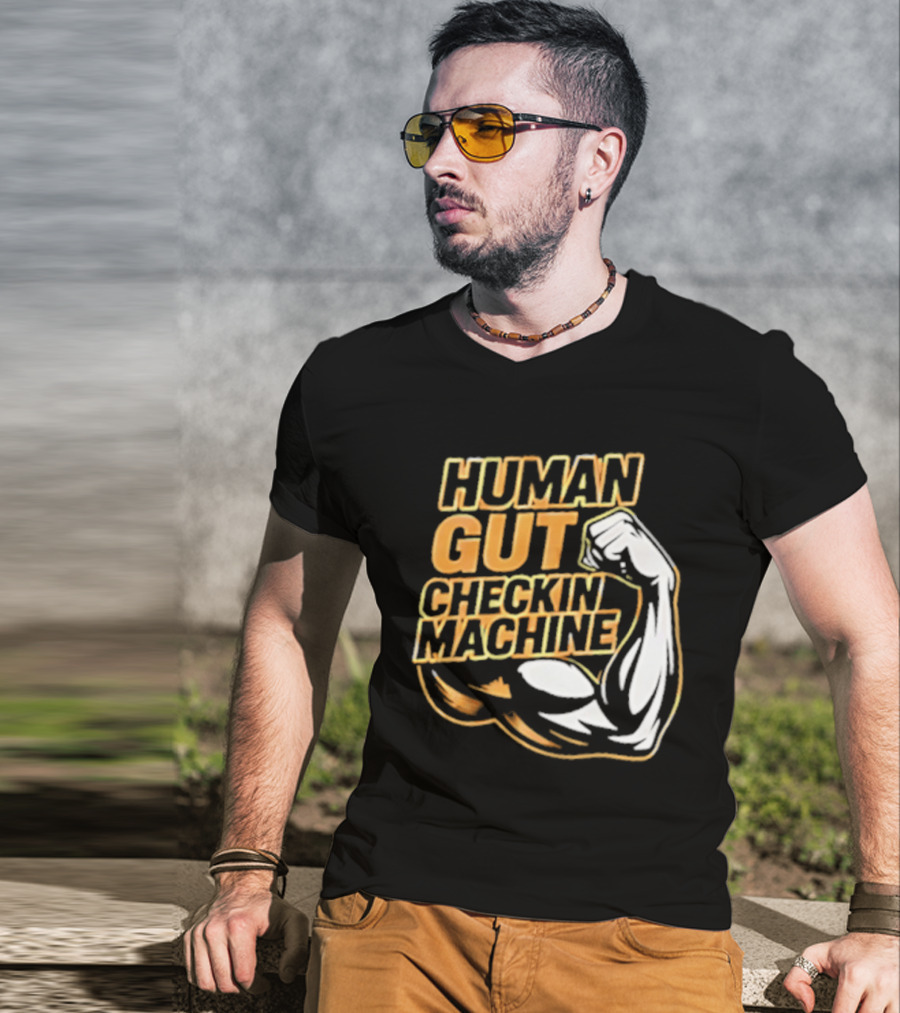 Mike Mondo Human Gut Checkin Machine Fist Flex T-Shirt