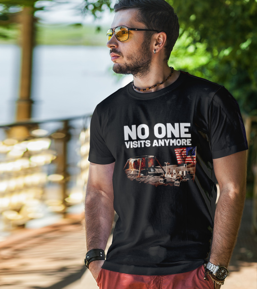 No One Visits Anymore Moon Landing Lunar Rover USA Flag T-Shirt