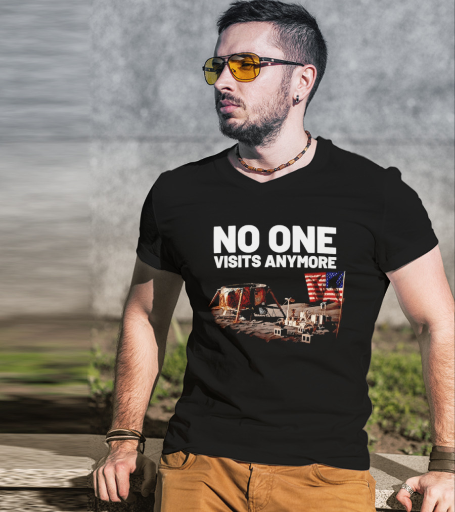 No One Visits Anymore Moon Landing Lunar Rover USA Flag T-Shirt
