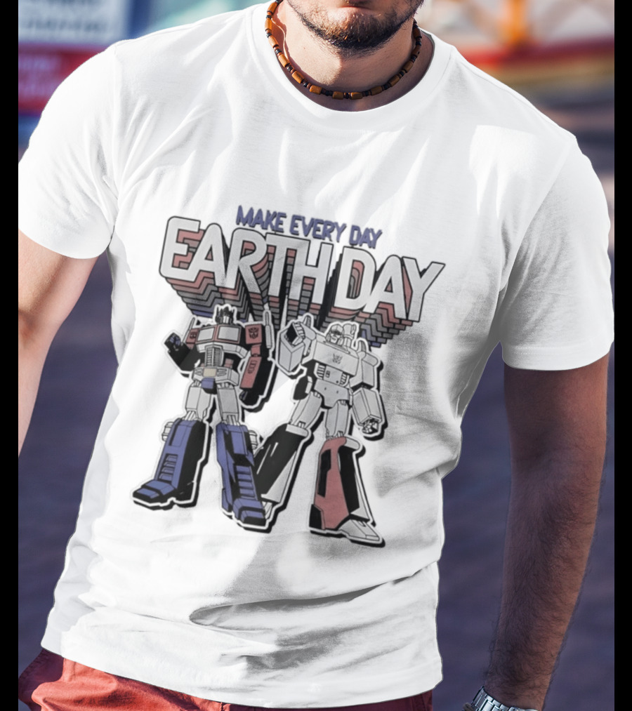 Make Every Day Earth Day Transformers T-Shirt