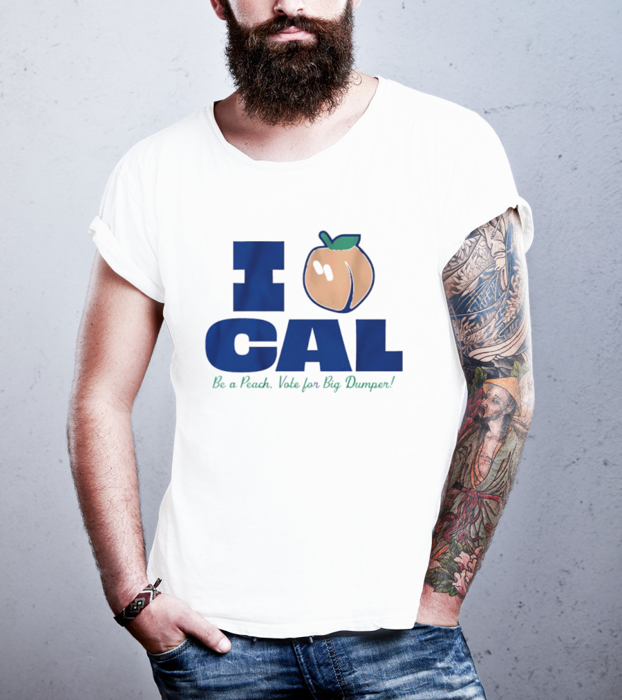 I Love Cal Peach Vote For Big Dumper Cal Raleigh T-Shirt