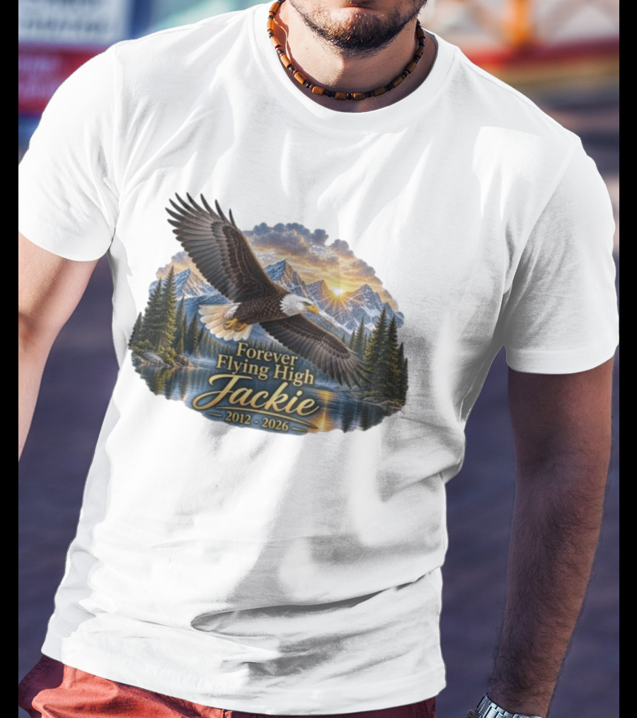 Forever Flying High Jackie Bald Eagle 2012 2026 Majestic Mountain Landscape T-Shirt