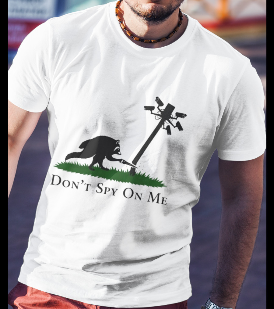 Jimothy Don't Spy On Me Raccoon Cutting Camera Pole T-Shirt