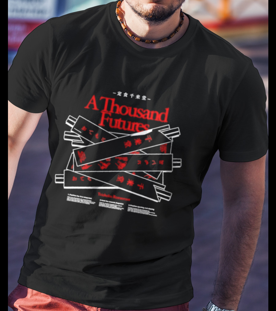 A Thousand Futures Teishoku Restaurant Kanji Banner T-Shirt