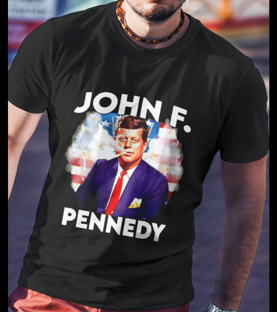John F Pennedy JFK President Smoking Vape Flag T-Shirt