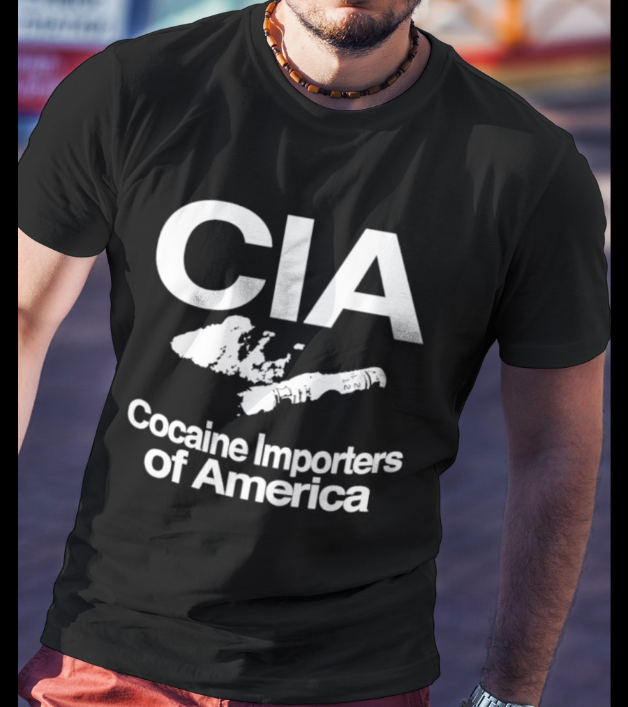 CIA Cocaine Importers Of America Conspiracy Theory T-Shirt