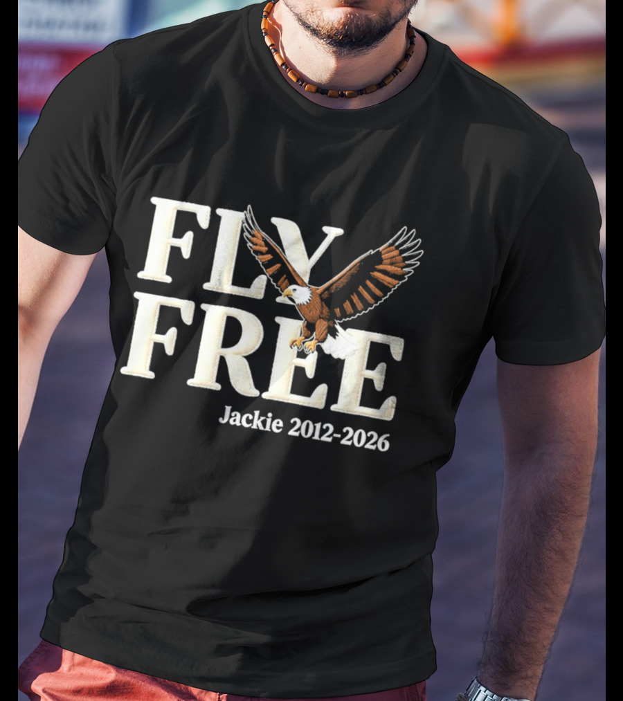 Fly Free Jackie 2012 2026 Soaring Eagle Freedom T-Shirt