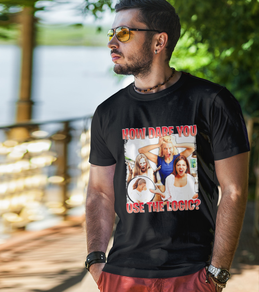 How Dare You Use The Logic Retro 90s T-Shirt