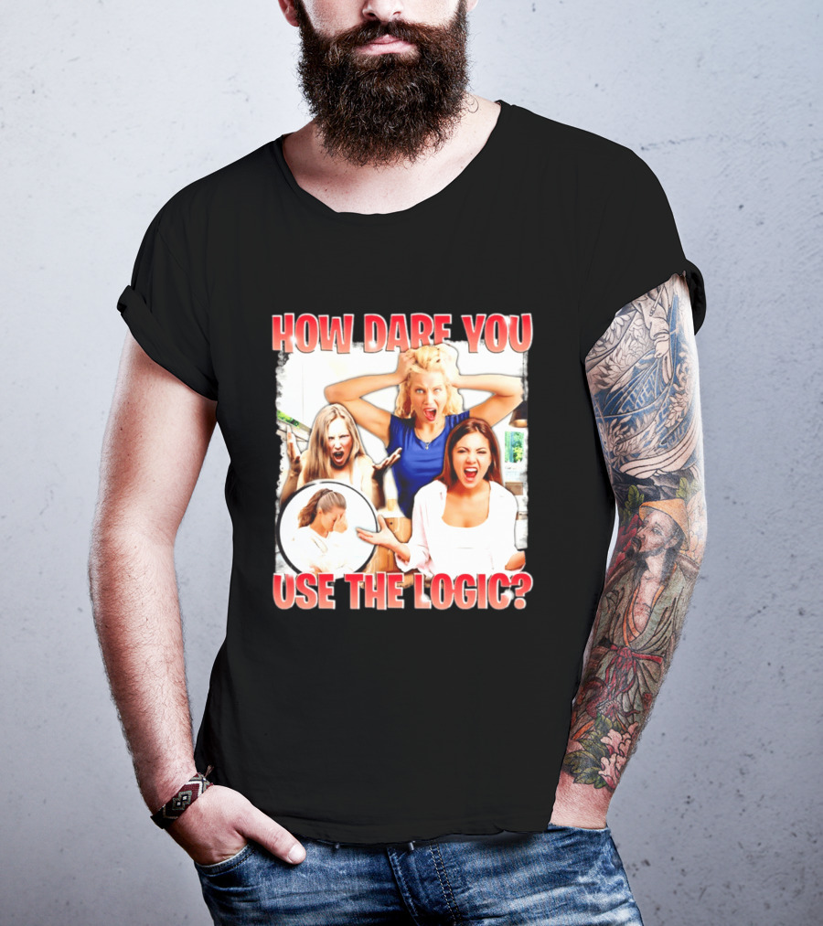 How Dare You Use The Logic Retro 90s T-Shirt