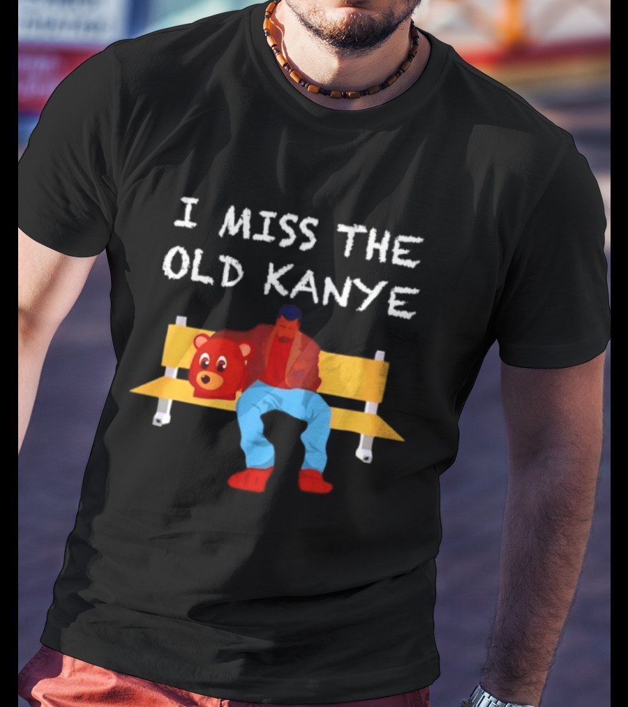 I Miss The Old Kanye Bear College Dropout Bench Scene T-Shirt
