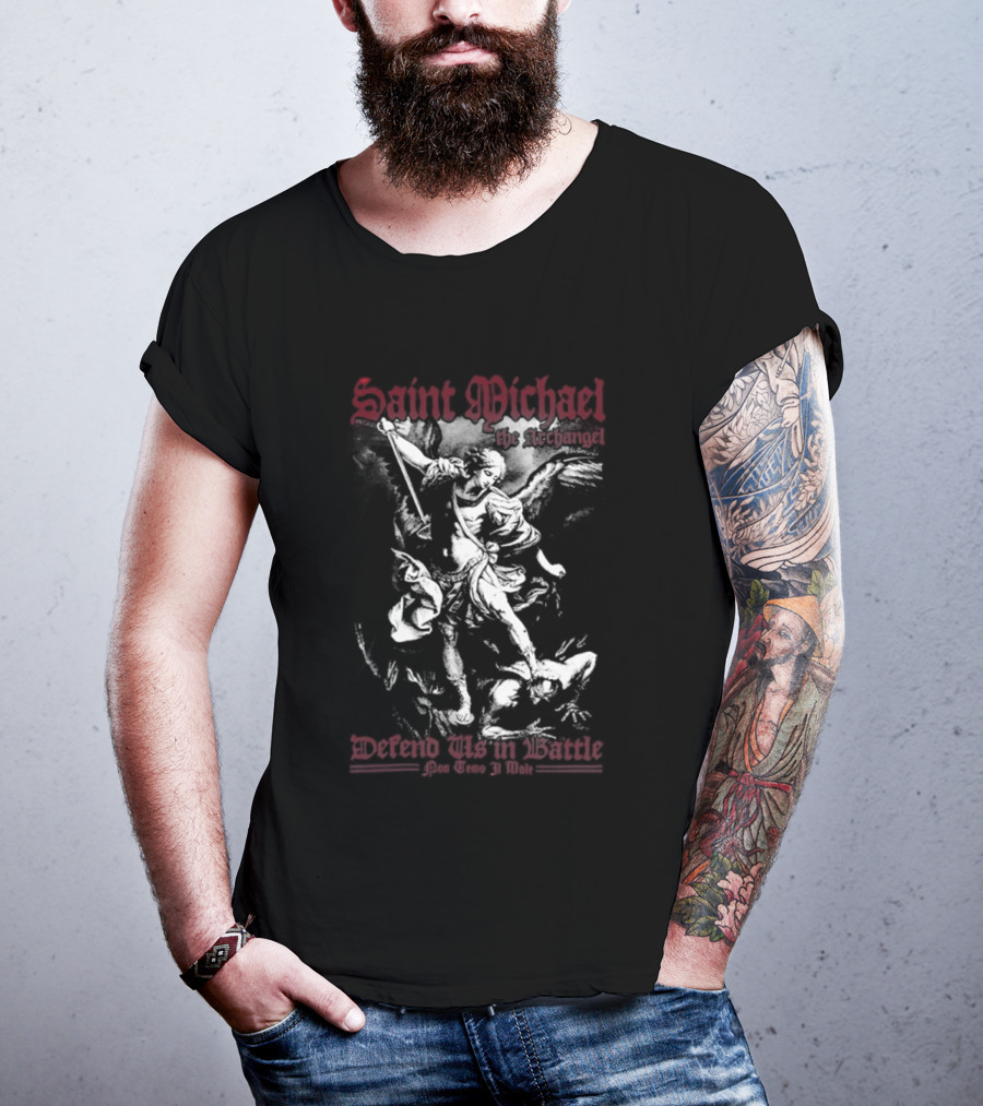 Saint Michael The Archangel Defend Us In Battle Pon Temo 31 Mole T-Shirt
