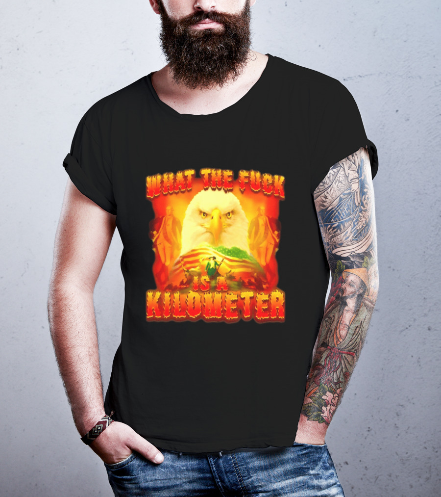 What The Fuck Is A Kilometer American Eagle Patriotic Scene T-Shirt