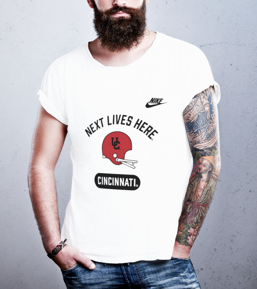 Next Lives Here Cincinnati UC Football Helmet Nike T-Shirt