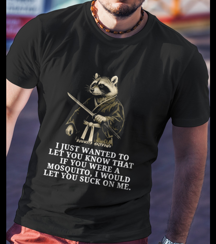 Burrito Meltdown Raccoon Samurai Mosquito T-Shirt