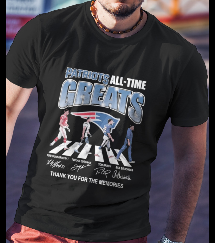 Patriots All Time Greats Thank You For The Memories T-Shirt