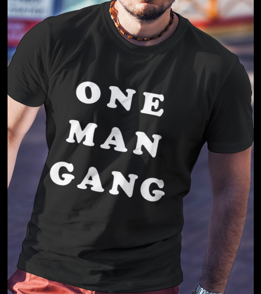 One Man Gang 2026 T-Shirt