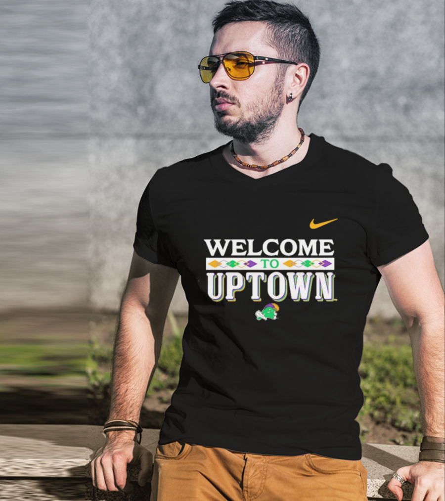Welcome To Uptown Tulane Green Wave Nike T-Shirt