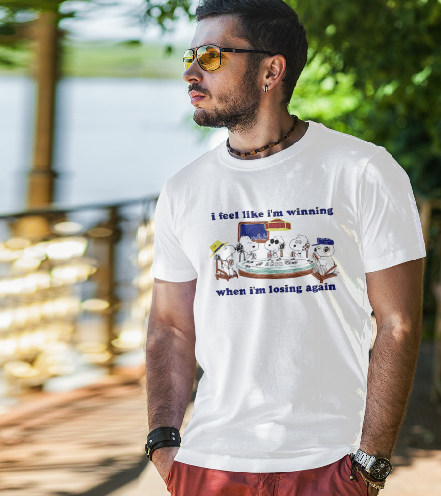 I Feel Like I'm Winning When I'm Losing Again Snoopy Poker Table Scene T-Shirt