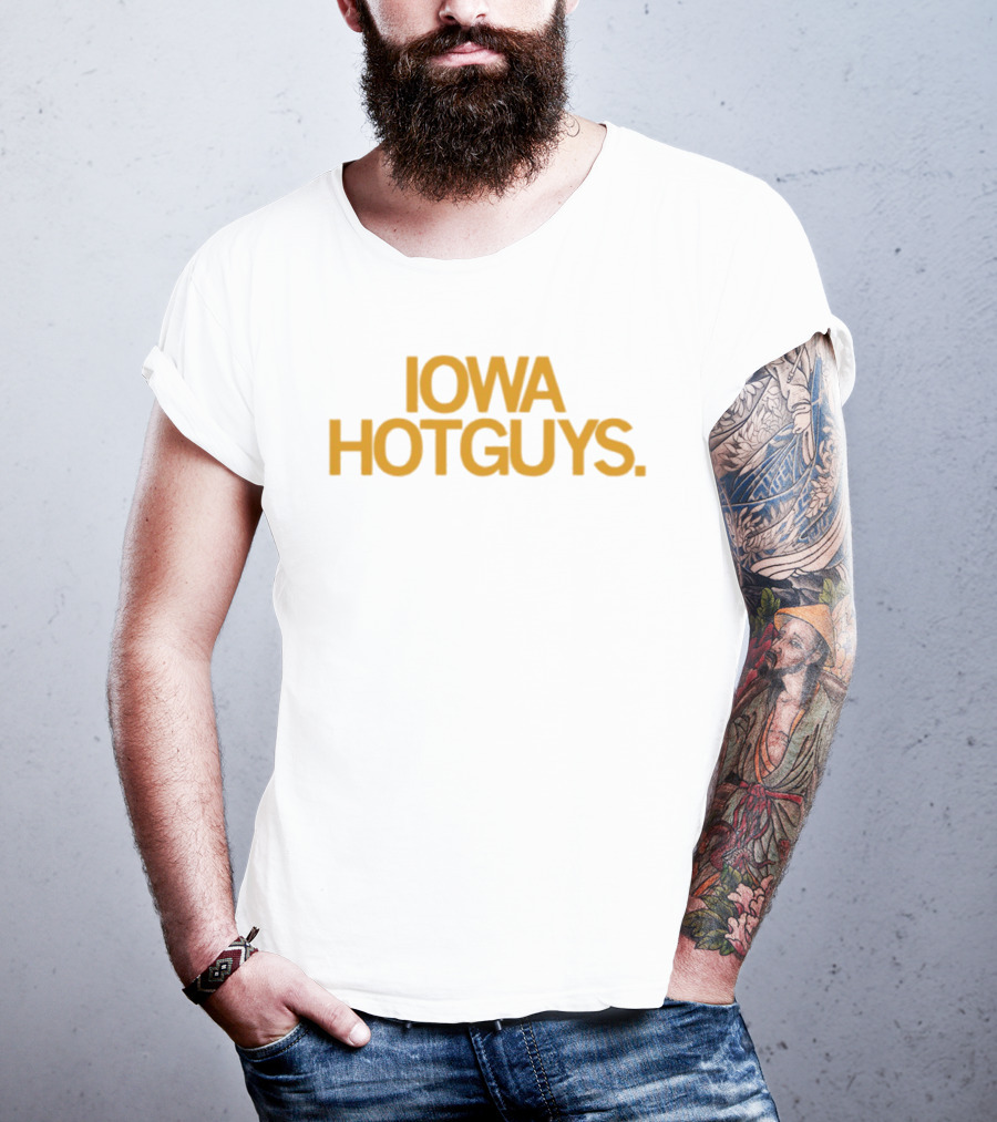 Iowa Hot Guys T-Shirt