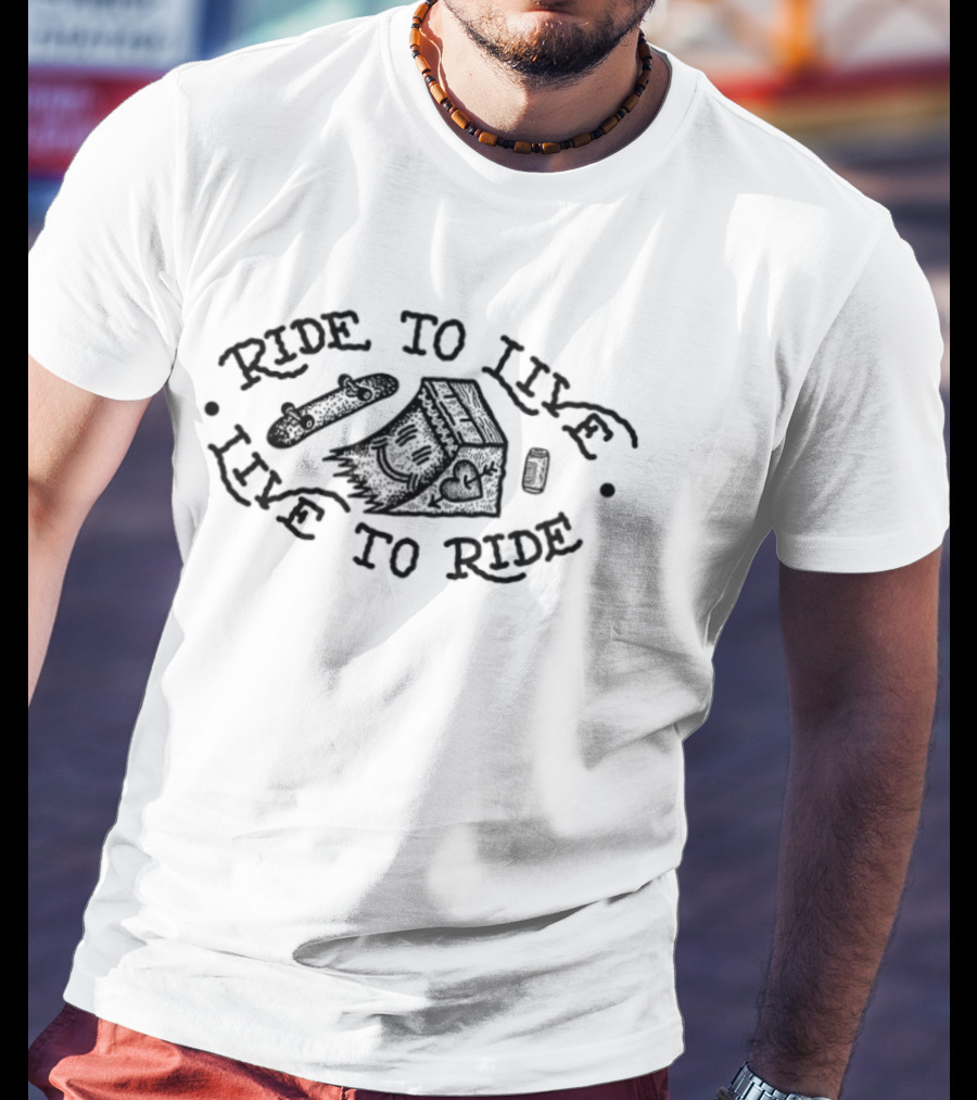 Ride To Live Live To Ride Skateboard Beer House T-Shirt