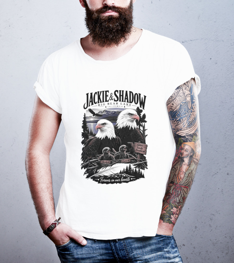 Jackie And Shadow Big Bear Lake California Nature Family Forever In Our Hearts T-Shirt