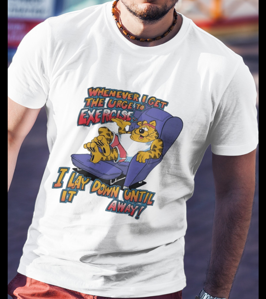 Whenever I Get The Urge To Exercise Cartoon Cat Lounging Until It Goes Away T-Shirt