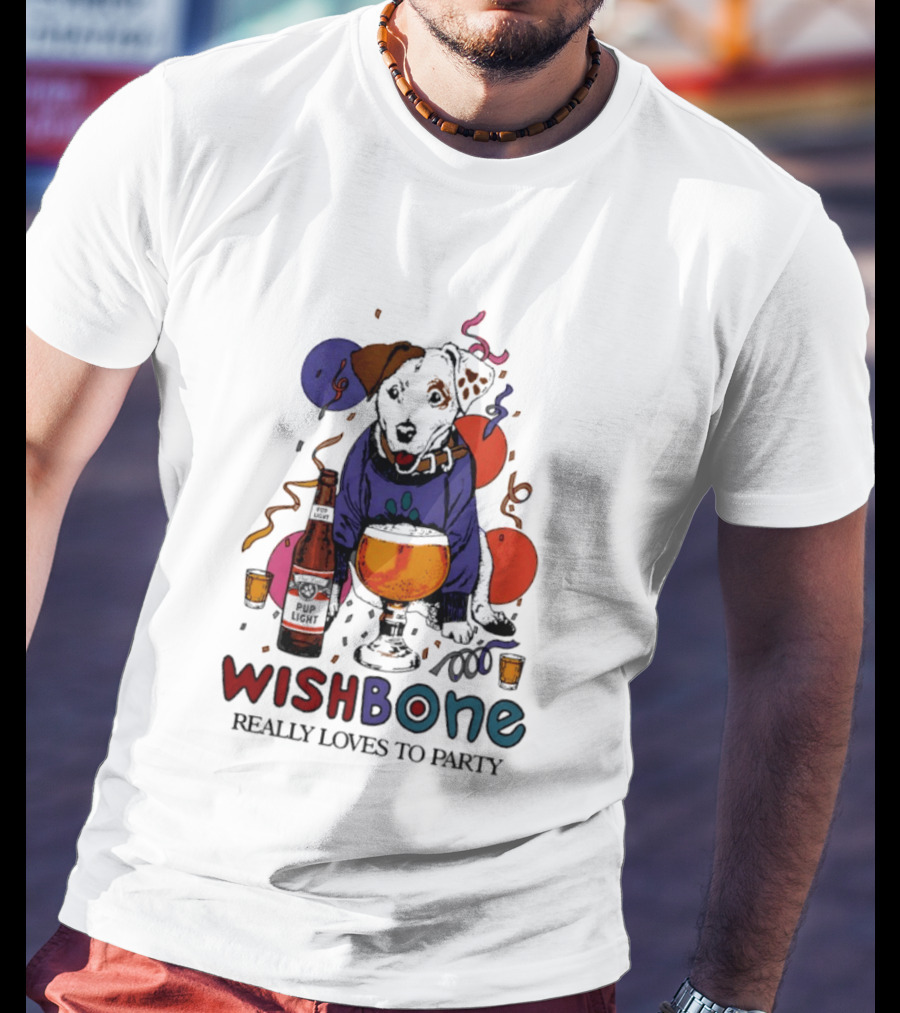 Wishbone Really Loves To Party Dog Beer Celebration T-Shirt