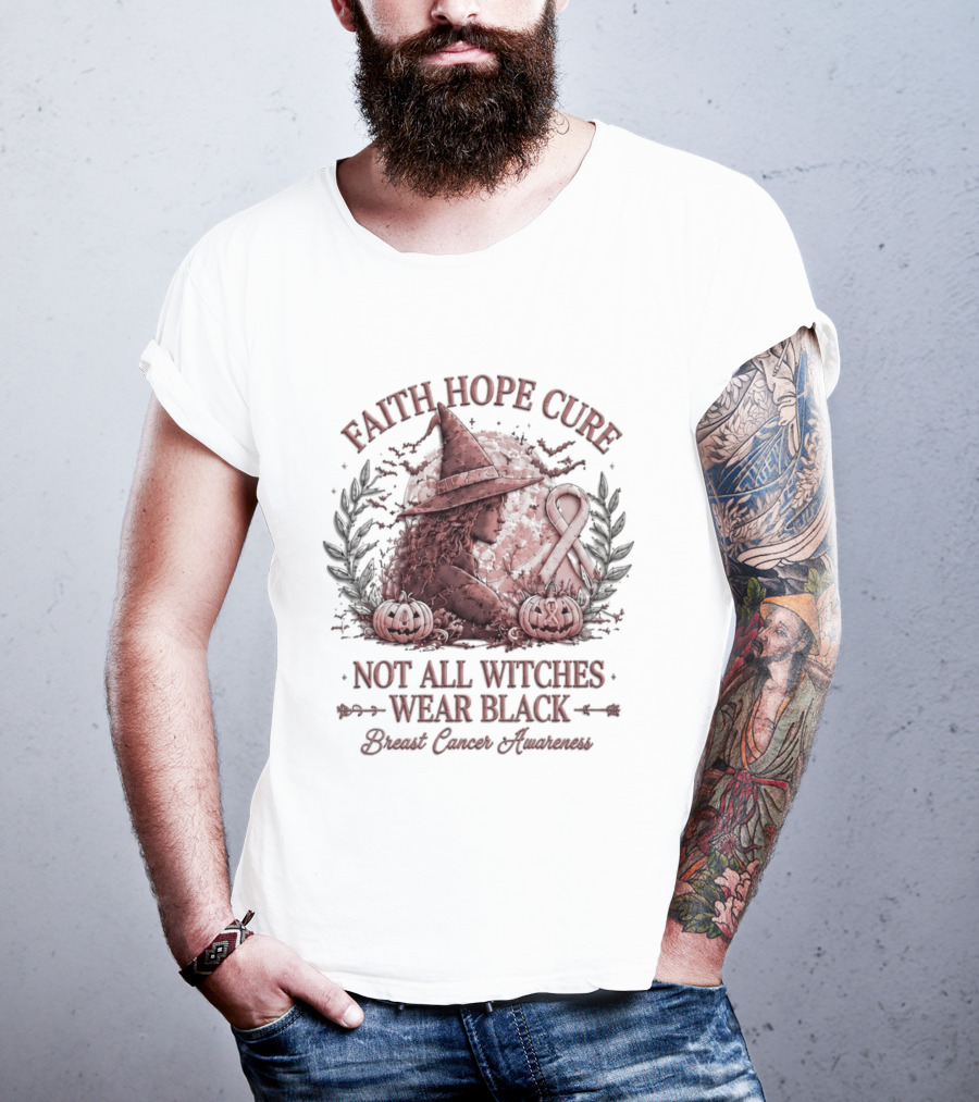 Faith Hope Cure Not All Witches Wear Black Breast Cancer Awareness Pumpkin Hat T-Shirt