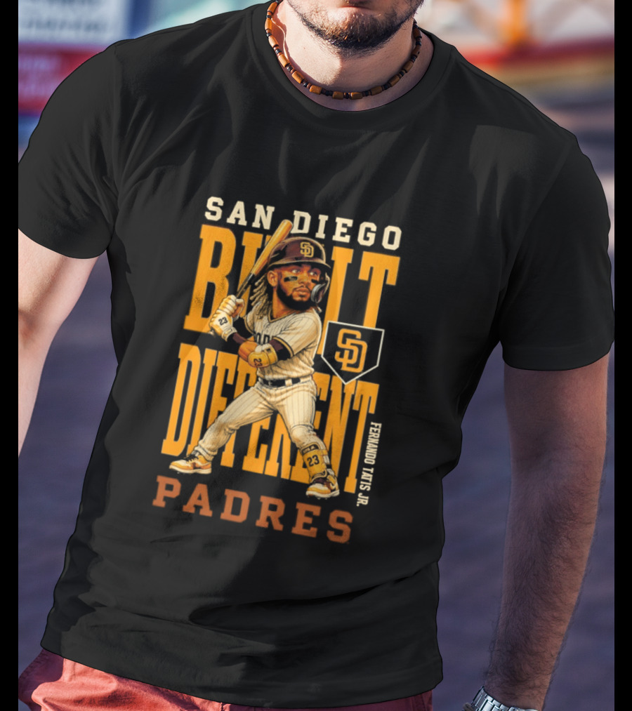 San Diego Built Different Padres Fernando Tatis Jr. 2026 MLB Season T-Shirt