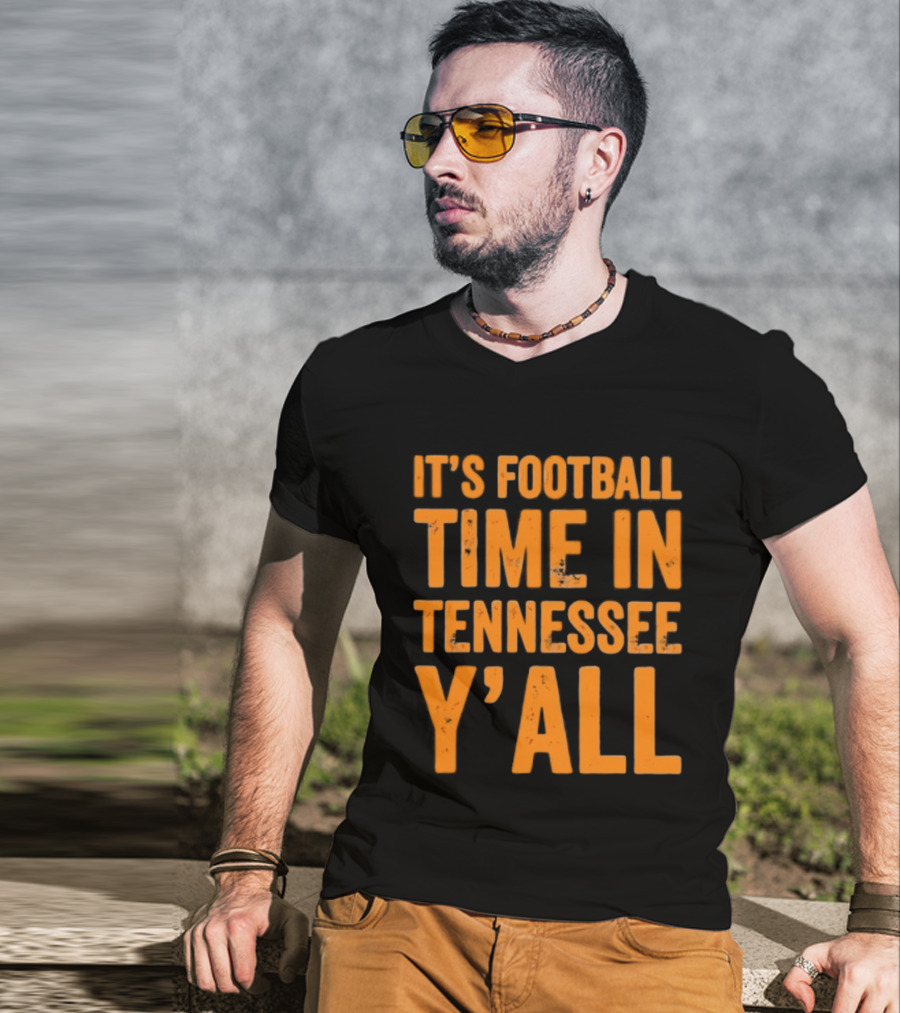 It's Football Time In Tennessee Y'all T-Shirt