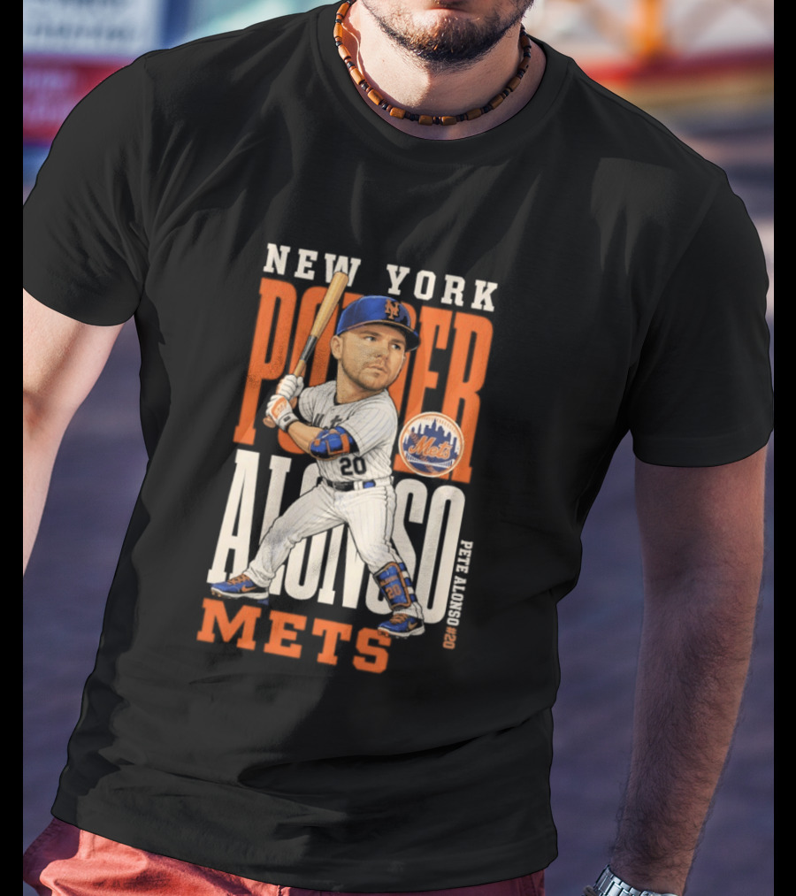 New York Mets Pete Alonso Power 2026 MLB Season T-Shirt