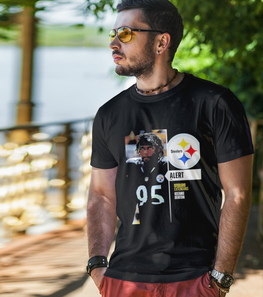 Steelers 95 Alert 4 Year Agreement Keeanu Benton T-Shirt