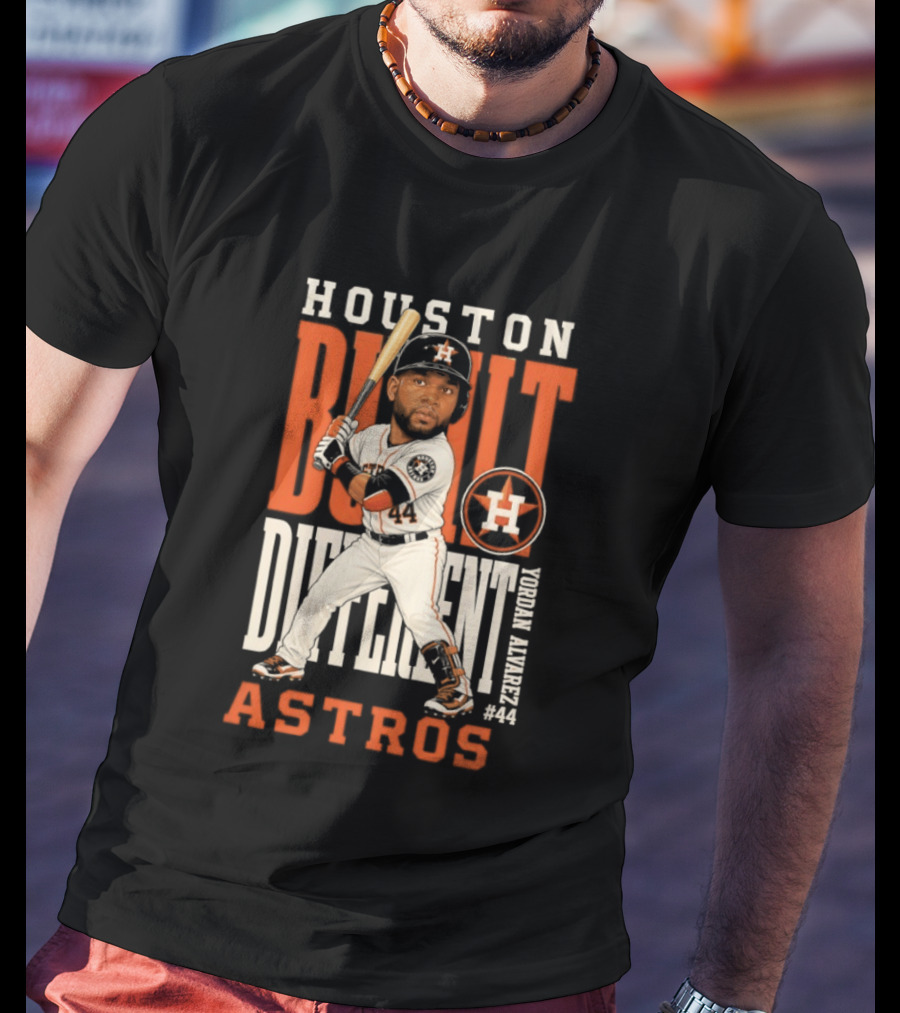 Houston Built Different Astros Yordan Alvarez #44 T-Shirt