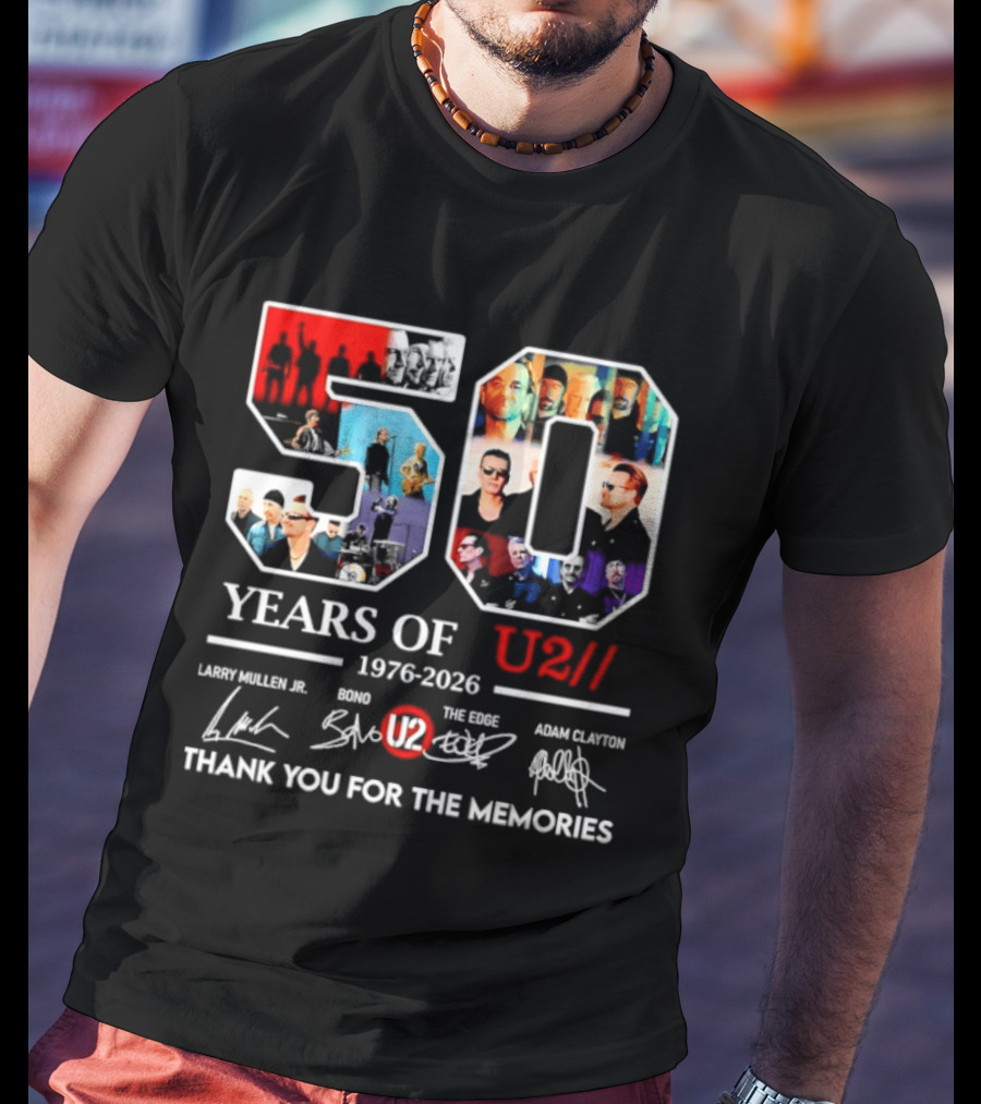 50 Years Of U2 1976 2026 Larry Mullen Jr Bono The Edge Adam Clayton Thank You For The Memories T-Shirt