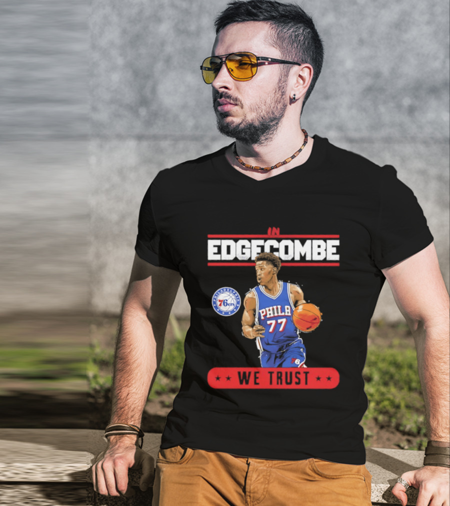 Philadelphia 76ers VJ Edgecombe In Edgecombe We Trust T-Shirt