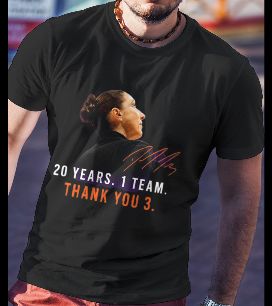 20 Years 1 Team Diana Taurasi Thank You 3 T-Shirt